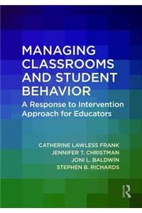 Managing Classrooms and Student Behavior