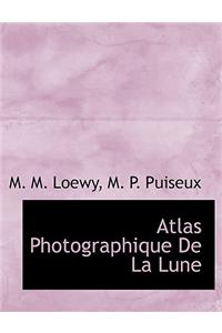 Atlas Photographique de La Lune