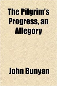The Pilgrim's Progress, an Allegory