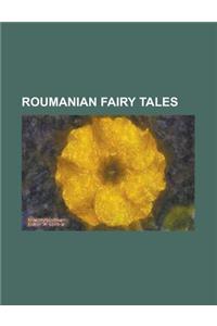 Roumanian Fairy Tales