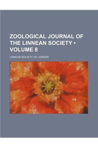 Zoological Journal of the Linnean Society (Volume 8)