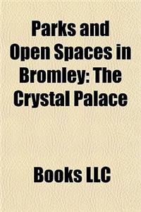 Parks and Open Spaces in Bromley