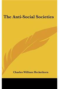 Anti-Social Societies