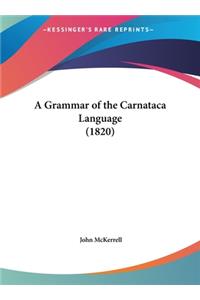 A Grammar of the Carnataca Language (1820)