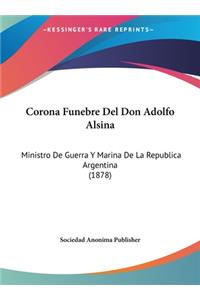 Corona Funebre del Don Adolfo Alsina