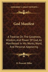 God Manifest