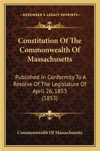 Constitution Of The Commonwealth Of Massachusetts