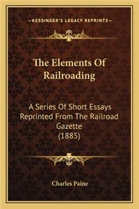 Elements of Railroading