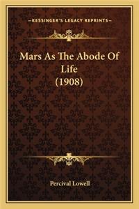 Mars as the Abode of Life (1908)