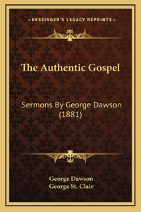 The Authentic Gospel