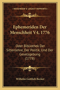Ephemeriden Der Menschheit V4, 1776