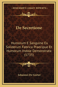 De Secretione