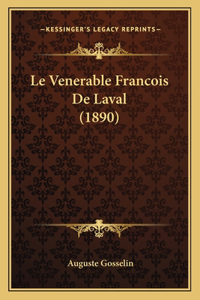 Le Venerable Francois De Laval (1890)