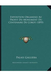 Exposition Organisee Au Profit Du Monument Du Centenaire De Corot (1895)