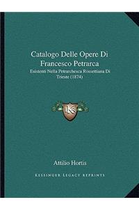 Catalogo Delle Opere Di Francesco Petrarca