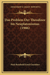 Das Problem Der Theodizee Im Neuplatonismus (1906)