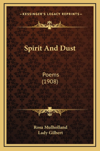Spirit And Dust