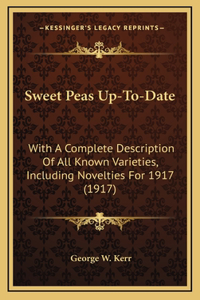 Sweet Peas Up-To-Date