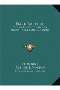 Dark Rapture
