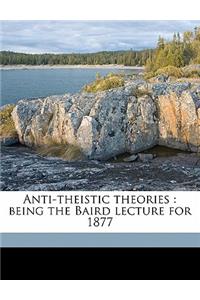 Anti-Theistic Theories