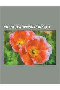 French Queens Consort