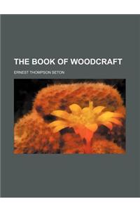 The Book of Woodcraft