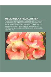 Medicinska Specialiteter