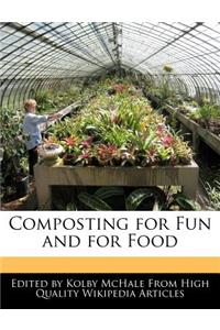 Composting for Fun and for Food