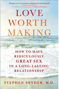 Love Worth Making