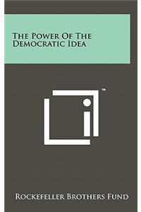 The Power of the Democratic Idea