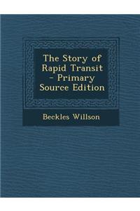 Story of Rapid Transit