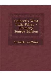 Colbert's West India Policy