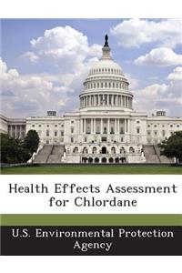 Health Effects Assessment for Chlordane