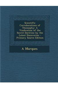 Scientific Corroborations of Theosophy