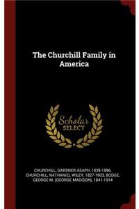 The Churchill Family in America