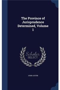 The Province of Jurisprudence Determined, Volume 1