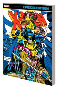 X-men Epic Collection: Legacies