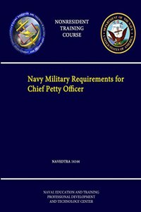 Navy Military Requirements for Chief Petty Officer - NAVEDTRA 14144 - (Nonresident Training Course)
