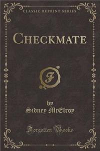 Checkmate (Classic Reprint)