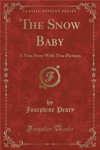 The Snow Baby