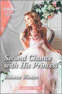 Second Chance with His Princess