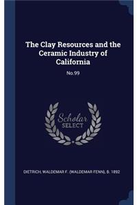 Clay Resources and the Ceramic Industry of California