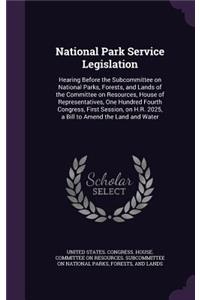 National Park Service Legislation