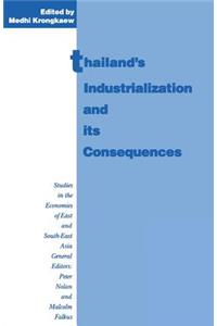 Thailand's Industrialization and Its Consequences