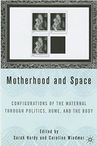 Motherhood and Space