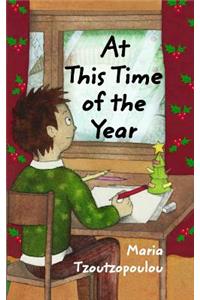 At This Time of the Year
