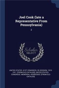 Joel Cook (late a Representative From Pennsylvania)