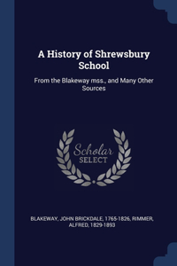 History of Shrewsbury School