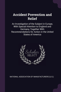 Accident Prevention and Relief