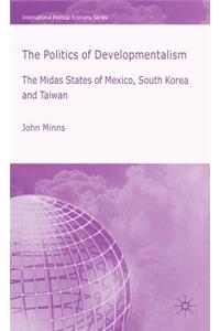 Politics of Developmentalism in Mexico, Taiwan and South Korea